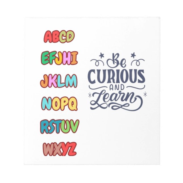BLOC-NOTE BE CURIOUS AND LEARN (Devant)