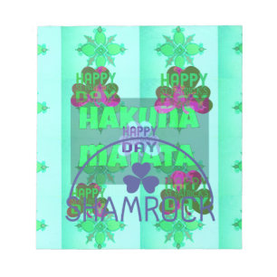 Bloc-note Bonne Saint Patrick's Day Hakuna Matata Art Print