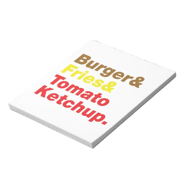 Bloc-note Burger & Fries & Tomato Ketchup. (Tourné)