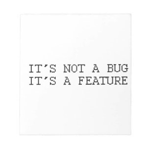 Bloc-note Ce n'est pas un bug, un design drôle