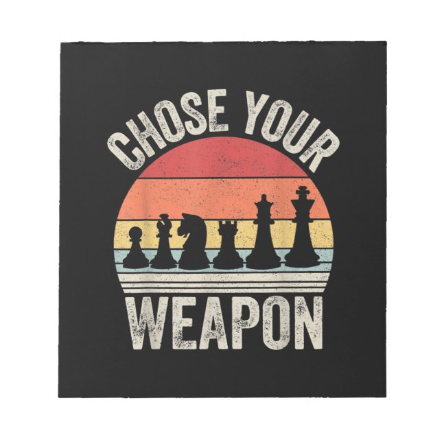 Bloc-note Choose Your Weapon (Devant)
