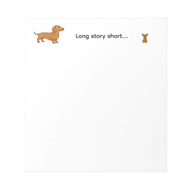 Bloc-note Cute Long Story Short Dachshund Chihuahua Dog (Devant)