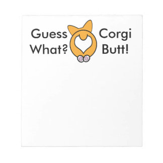 Bloc-note Devinez Quoi ? Corgi Butt !