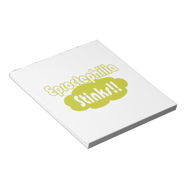 Bloc-note Eproctophilia pue ! ! (Incliné)