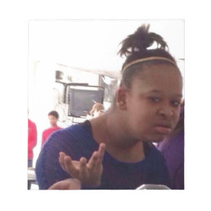 Bloc-note Fille noire quel meme