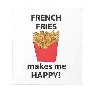 Bloc-note Frites Me Rends Heureux Frites 