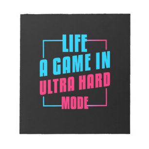 Bloc-note Gamer Gift Vie Un Jeu En Mode Ultra Dur