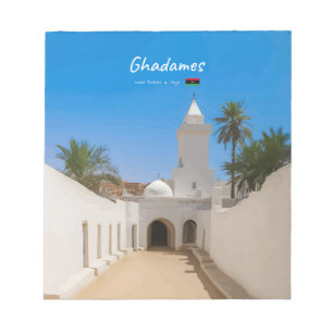 Bloc-note Ghadames, Libye - Mosquée Blanche