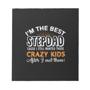 Bloc-note Grandfather Gift I Am The Best Step Dad