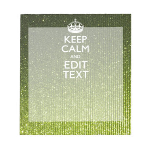 Bloc-note Green Glamour Keep Calm Your Text