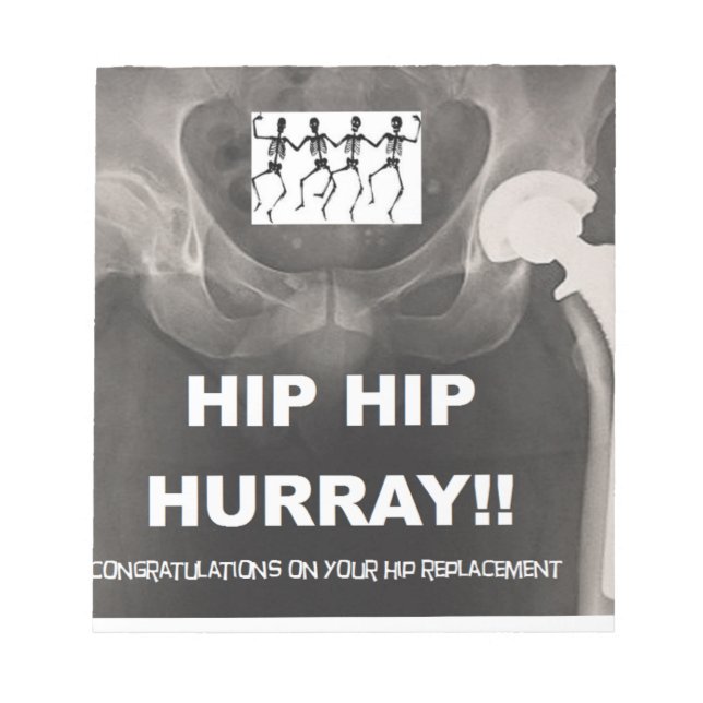 Bloc-note Hip Hip Hurray pour votre remplacement de hanche (Devant)