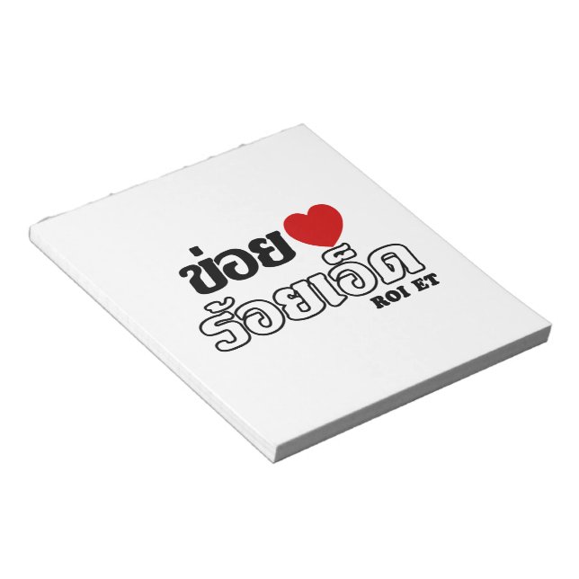 Bloc-note I Heart (Love) Roi Et, Isan, Thaïlande (Incliné)