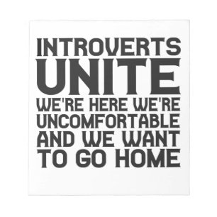 Bloc-note Introverts We're here We're