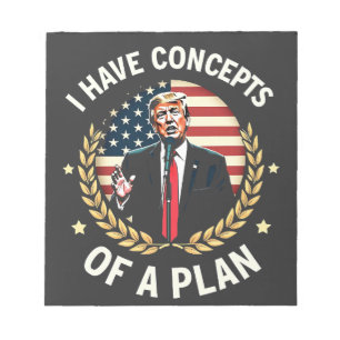 Bloc-note J'Ai Les Concepts D'Un Plan Trump Débat Élection