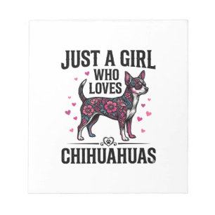 Bloc-note Juste une fille qui aime les Chihuahuas Design de