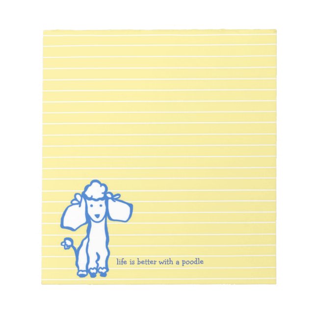 Bloc-note La Vie Est Meilleure Avec Le Jaune Du Poodle (Devant)