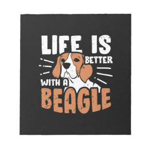 Bloc-note La Vie Est Meilleure Avec Un Chien Beagle
