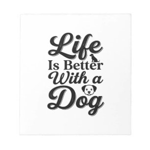 Bloc-note La vie est meilleure avec un chien vintage t-shirt