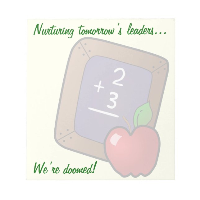 Bloc-note Les enseignants connaissent la vérité sur l'avenir (Devant)