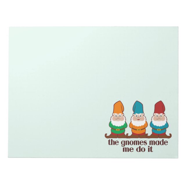 Bloc-note Les Gnomes M'Ont Fait Faire Ça Drôle (Devant)