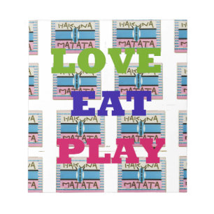 Bloc-note Lovely Lovely Lovely Eat Play Hakuna Matata Kenya
