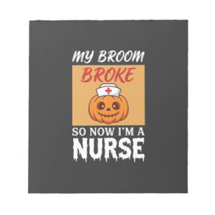 Bloc-note Ma Sorcière Broom s'est Cassée Infirmière Hallowee