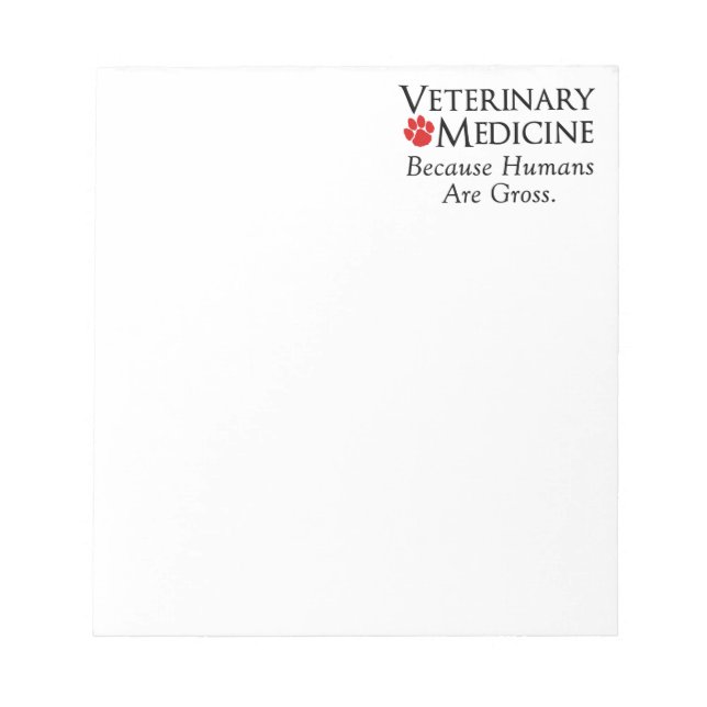 Bloc-note Médecine vétérinaire. . . Parce Que Les Humains So (Devant)