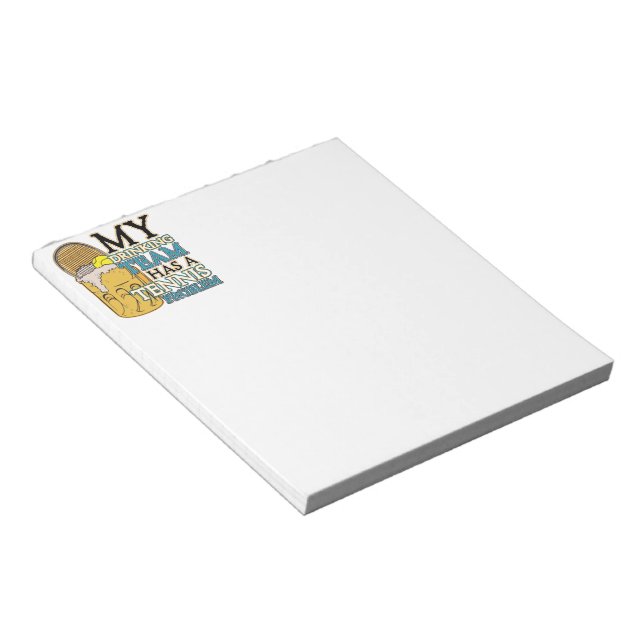 Bloc-note Mon équipe de boisson a un problème de tennis (Incliné)