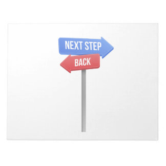 Bloc-note Next Step or Back – Direction Sign Motivational 