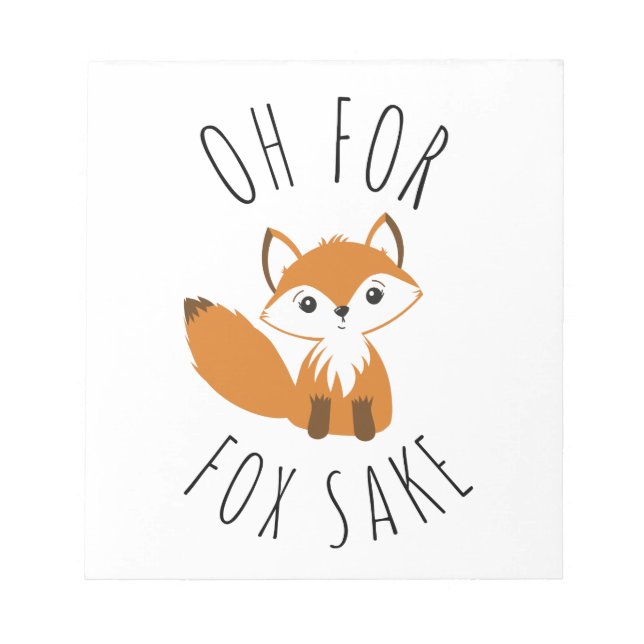 Bloc-note Oh pour Fox Sake (Devant)