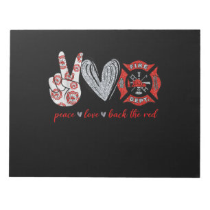 Bloc-note Peace Love Back Red   Funny Firefighter Lover cade