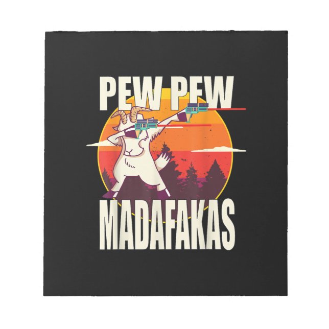 Bloc-note Pew Pew Madafakas (Devant)