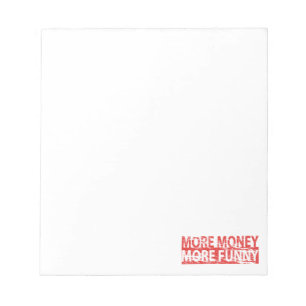 Bloc-note Plus d'argent - plus drôle