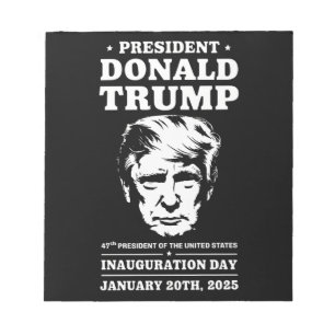 Bloc-note Président 47 D J Trump Jour de l'investiture Jan 2
