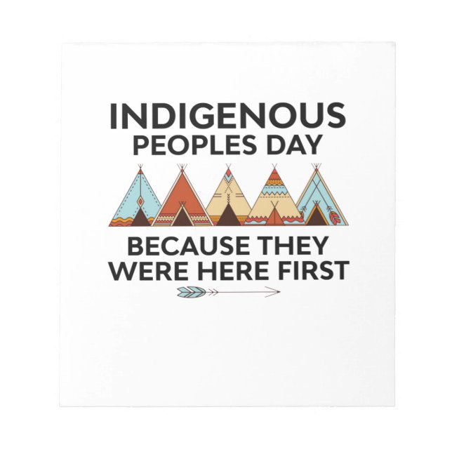Bloc-note Prix Indigenous Peoples Day They Were Here First N (Devant)