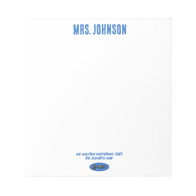 Bloc-note Question Everything: Embrace the Scientific Way (Devant)