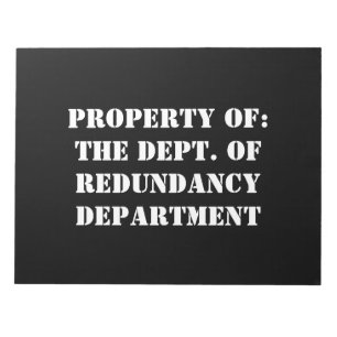 Bloc-note Redundance, propriété Department