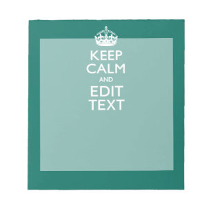 Bloc-note Restez calme et ayez votre texte Turquoise