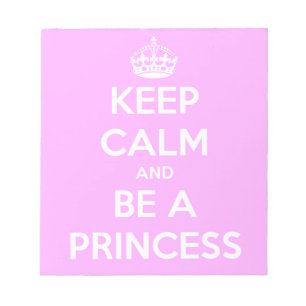 Bloc-note Restez calme et soyez princesse