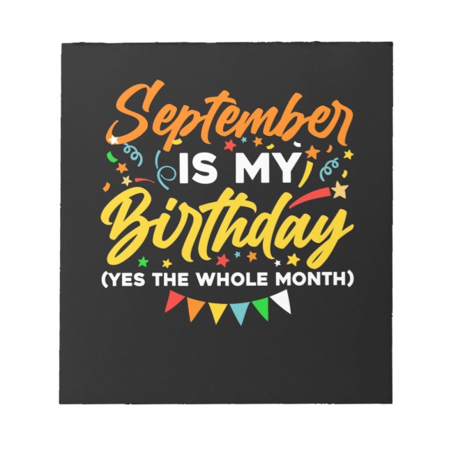 Bloc-note Septembre Est Mon Anniversaire Le Mois Entier Sept (Devant)