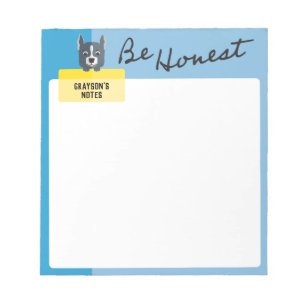 Bloc-note Soyez honnête Slate Blue Dog tient un message pers