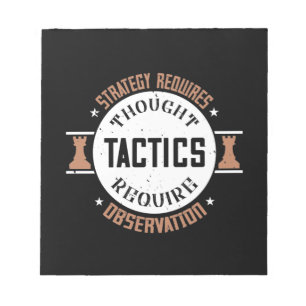 Bloc-note Strategy Requires Thought, Tactics Require
