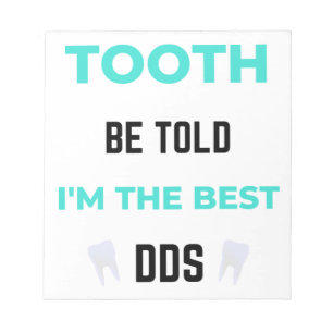 Bloc-note Tooth Be Told I'm