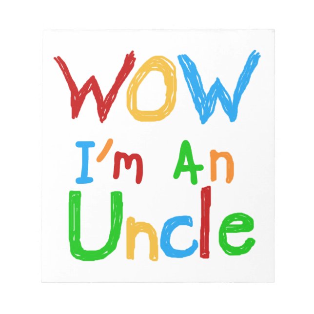 Bloc-note WOW Je suis un T-shirt Oncle et des GIfts (Devant)