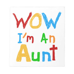 Bloc-note WOW Je suis une tante T-shirts et cadeaux