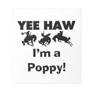 Bloc-note Yee Haw Je suis un T-shirts et cadeaux Poppy