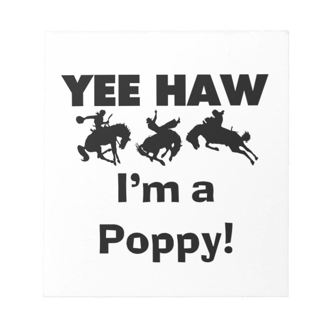 Bloc-note Yee Haw Je suis un T-shirts et cadeaux Poppy (Devant)