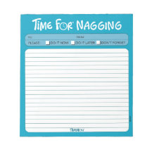Bloc-notes "Time for Nagging"