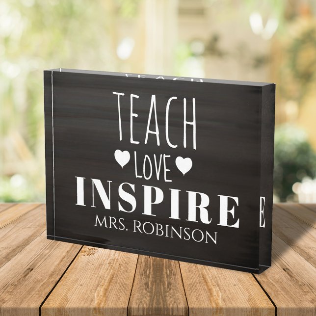 Bloc Photo Citation de l'enseignant personnalisée (Teach, Love, Inspire, teachers custom quote photo block)