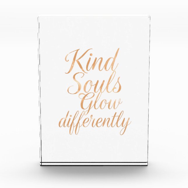 Bloc Photo Kind Souls Glow Differently: Rose Gold Motivationa (Devant)